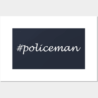 Policeman Profession - Hashtag Design Posters and Art